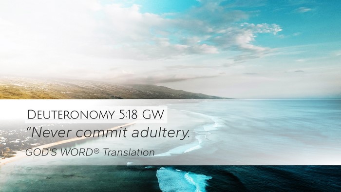 Deuteronomy 5:18 GW Bible Verse Image