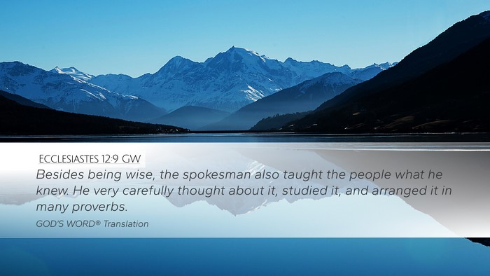Ecclesiastes 12:9 GW Bible Verse Image