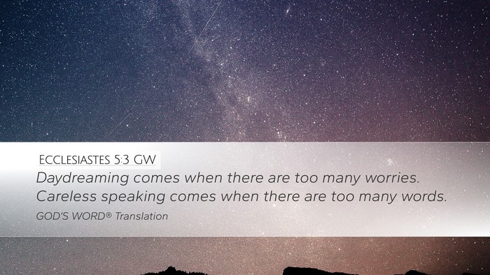 Ecclesiastes 5:3 GW Bible Verse Image