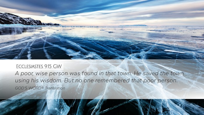 Ecclesiastes 9:15 GW Bible Verse Image