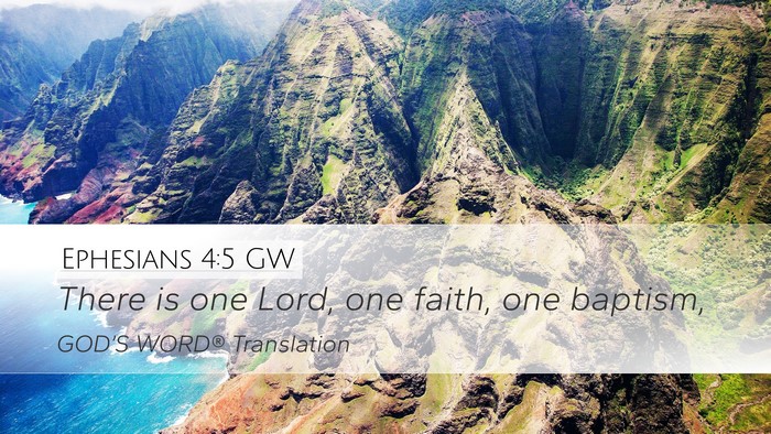 Ephesians 4:5 GW Bible Verse Image