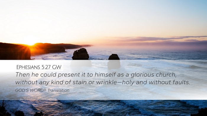 Ephesians 5:27 GW Bible Verse Image