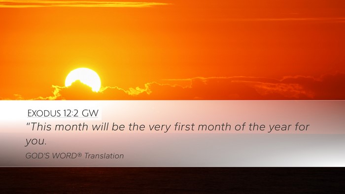 Exodus 12:2 GW Bible Verse Image
