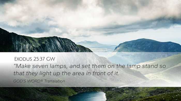 Exodus 25:37 GW Bible Verse Image