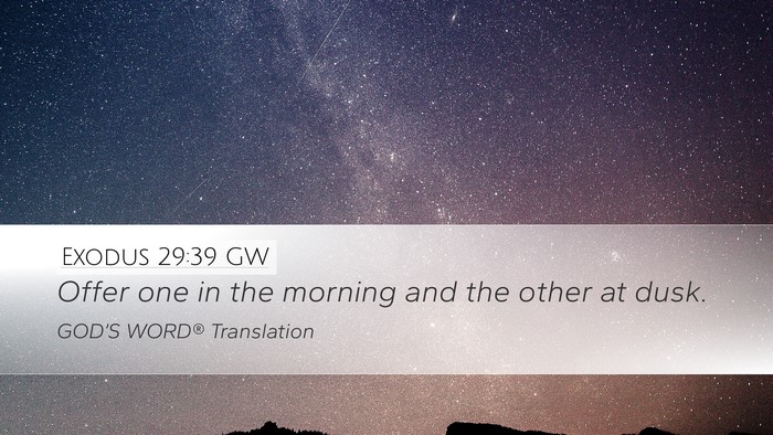 Exodus 29:39 GW Bible Verse Image