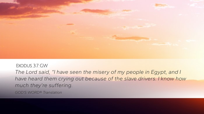 Exodus 3:7 GW Bible Verse Image