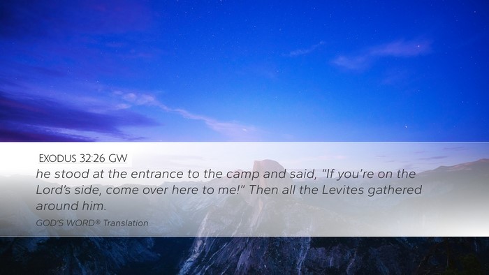 Exodus 32:26 GW Bible Verse Image