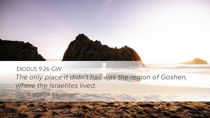 Exodus 9:26 GW Bible Verse Image