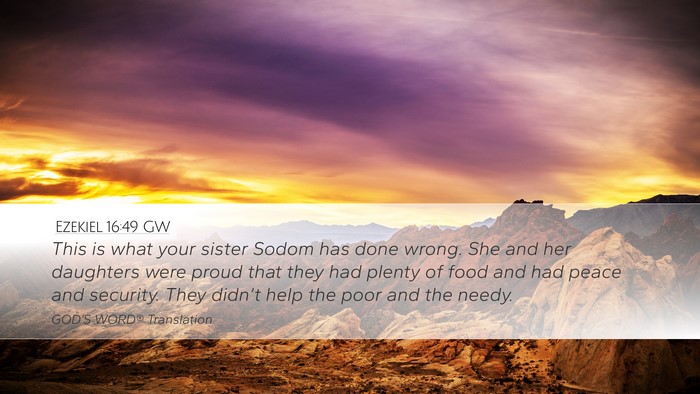 Ezekiel 16:49 GW Bible Verse Image