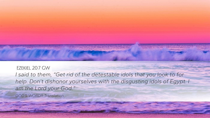 Ezekiel 20:7 GW Bible Verse Image