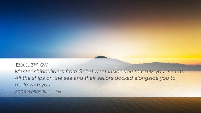 Ezekiel 27:9 GW Bible Verse Image