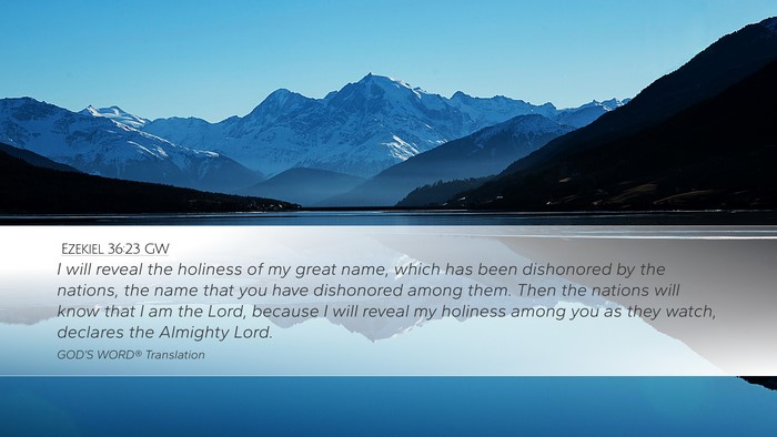 Ezekiel 36:23 GW Bible Verse Image