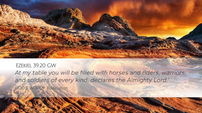 Ezekiel 39:20 GW Desktop Wallpaper - At my table you will be filled with horses and - Desktop Bible Verse Wallpaper