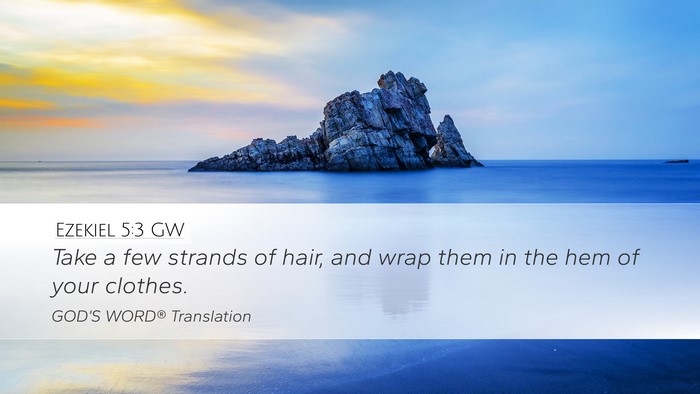 Ezekiel 5:3 GW Bible Verse Image