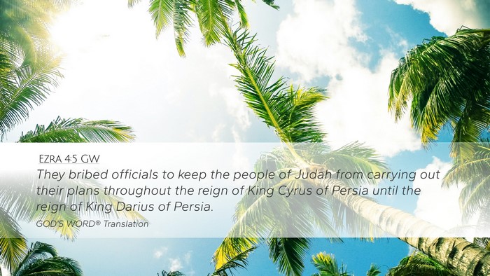 Ezra 4:5 GW Bible Verse Image