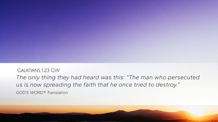 Galatians 1:23 GW Bible Verse Image
