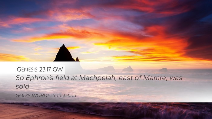 Genesis 23:17 GW Bible Verse Image