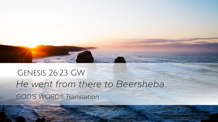 Genesis 26:23 GW Bible Verse Image