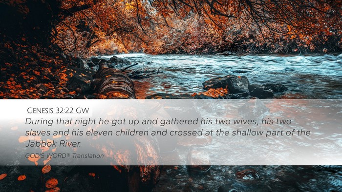 Genesis 32:22 GW Bible Verse Image