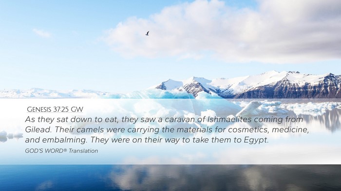 Genesis 37:25 GW Bible Verse Image