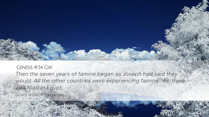 Genesis 41:54 GW Bible Verse Image