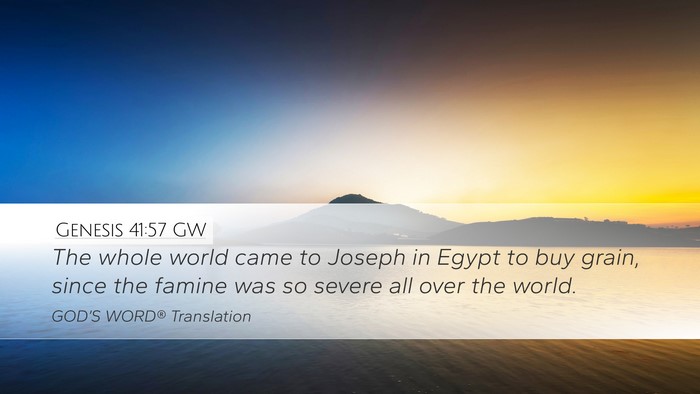 Genesis 41:57 GW Bible Verse Image
