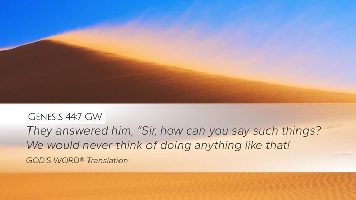 Genesis 44:7 GW Bible Verse Image