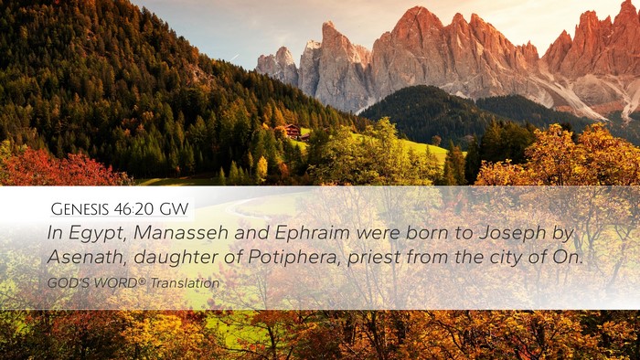 Genesis 46:20 GW Bible Verse Image