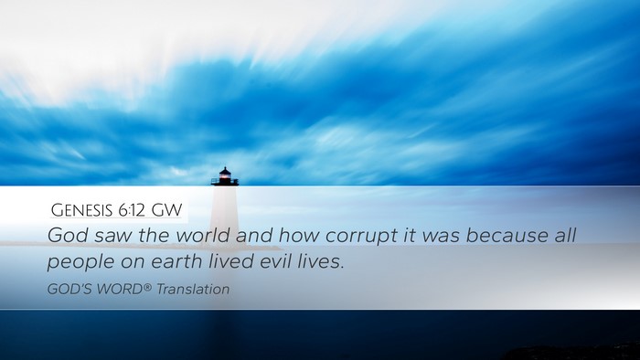 Genesis 6:12 GW Bible Verse Image
