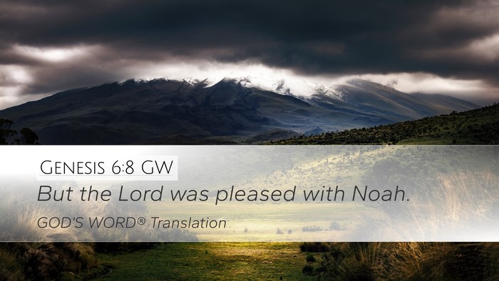 Genesis 6:8 GW Bible Verse Image