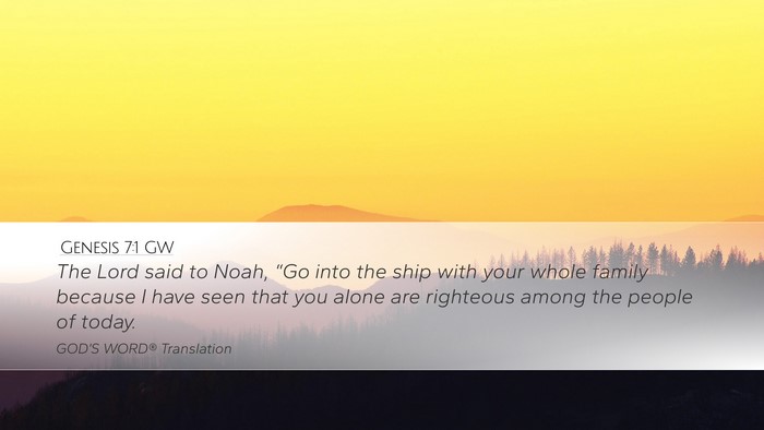 Genesis 7:1 GW Bible Verse Image