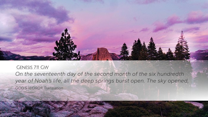 Genesis 7:11 GW Desktop Wallpaper - On the seventeenth day of the second month of the - Desktop Bible Verse Wallpaper