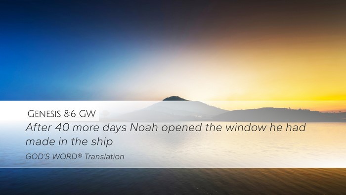 Genesis 8:6 GW Bible Verse Image