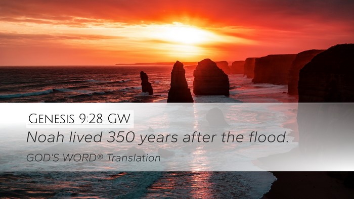 Genesis 9:28 GW Desktop Wallpaper - Noah lived 350 years after the - Desktop Bible Verse Wallpaper