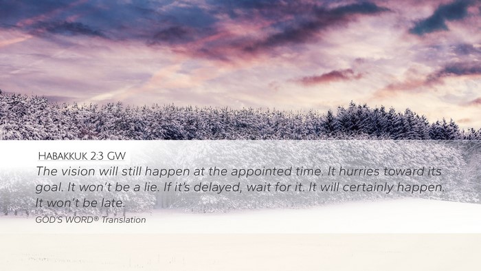 Habakkuk 2:3 GW Bible Verse Image