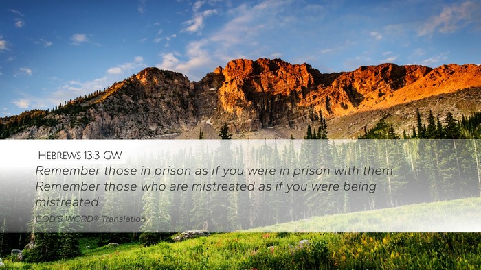 Hebrews 13:3 GW Bible Verse Image