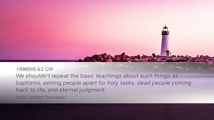 Hebrews 6:2 GW Bible Verse Image
