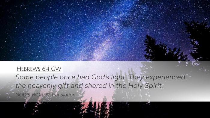 Hebrews 6:4 GW Bible Verse Image