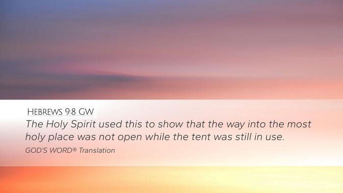 Hebrews 9:8 GW Bible Verse Image