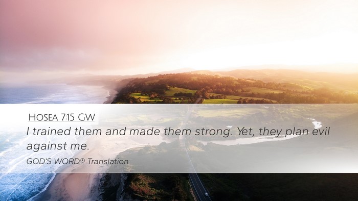 Hosea 7:15 GW Bible Verse Image