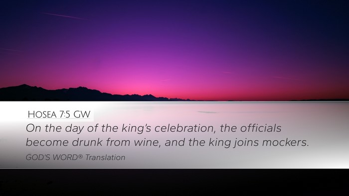 Hosea 7:5 GW Bible Verse Image