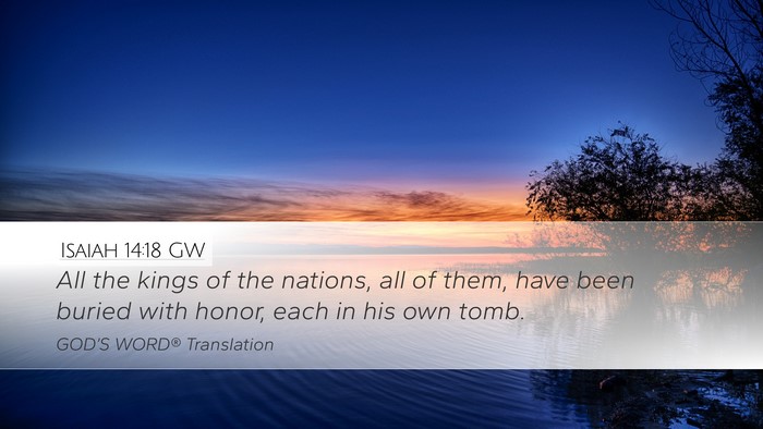 Isaiah 14:18 GW Bible Verse Image