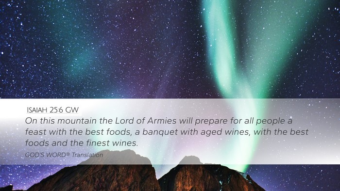 Isaiah 25:6 GW Bible Verse Image