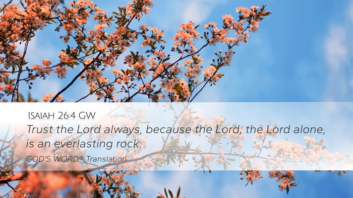 Isaiah 26:4 GW Bible Verse Image