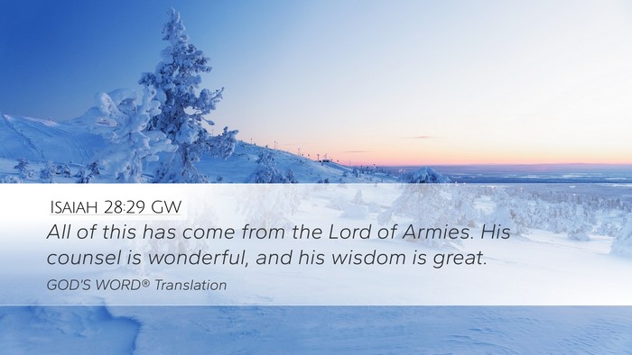 Isaiah 28:29 GW Bible Verse Image