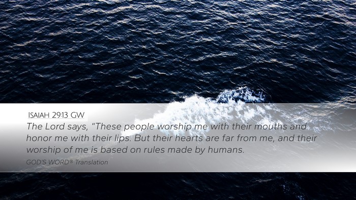 Isaiah 29:13 GW Bible Verse Image