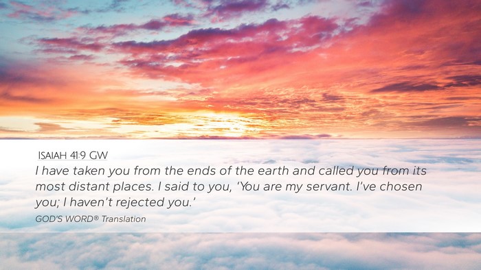 Isaiah 41:9 GW Bible Verse Image
