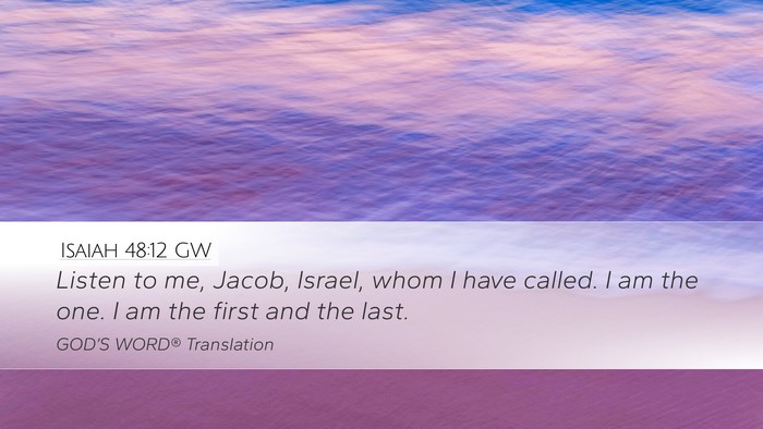 Isaiah 48:12 GW Bible Verse Image