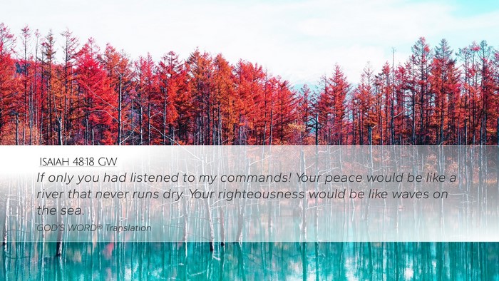 Isaiah 48:18 GW Bible Verse Image
