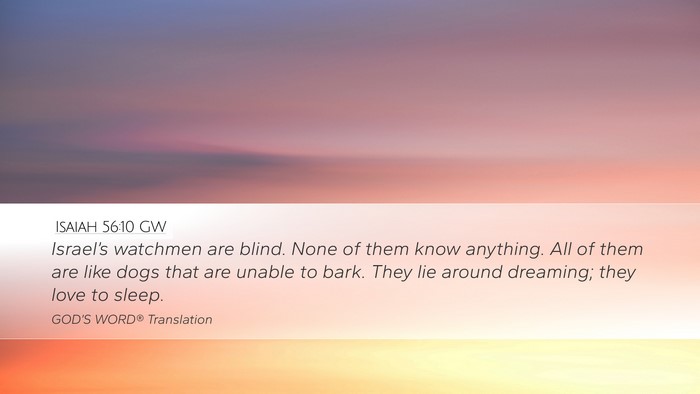Isaiah 56:10 GW Bible Verse Image